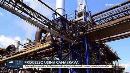 Justiça bloqueia bens de suspeitos de esquema envolvendo Usina Canabrava