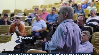Campos sedia seminário da cana de açúcar - ontem, 26/10/2023