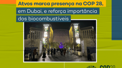 Na COP28, Atvos defende importância dos biocombustíveis para acelerar a descarbonização dos meios de transporte
