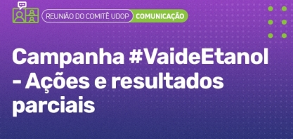 Profissionais de Comunicação debaterão a Campanha #VaideEtanol na próxima 6ª