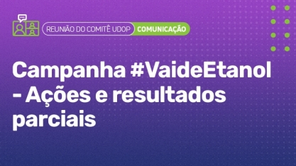 Profissionais de Comunicação debaterão a Campanha #VaideEtanol na próxima 6ª