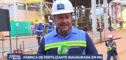 Governo inaugura fábrica de fertilizantes em MG