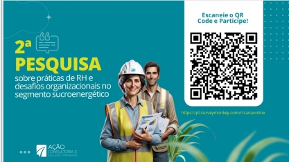 Participe da 2ª Pesquisa sobre práticas de RH e desafios organizacionais no segmento sucroenergético