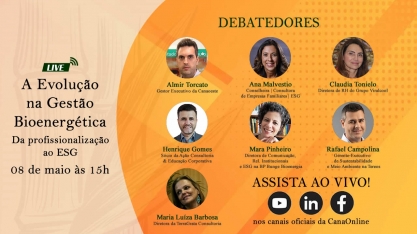 Dia 8 de maio tem a live: A Evolução na Gestão Bioenergética - Da profissionalização ao ESG