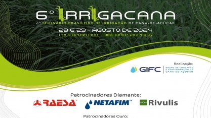 Plano para desburocratizar construção de barragens de irrigação no Estado de São Paulo deve ser anunciado no 6º IRRIGACANA