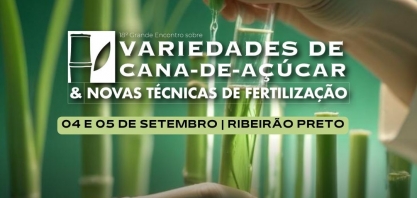 Inscrições abertas para o Grande Encontro de Variedades de Cana