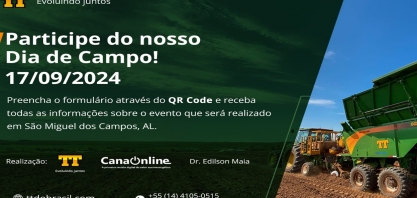 TT do Brasil é parceira do 1º CanaShow Alagoas e vai plantar cana ao vivo na fazenda Santo Antonio