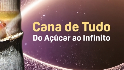 Cana de tudo - Do açúcar ao infinito 
