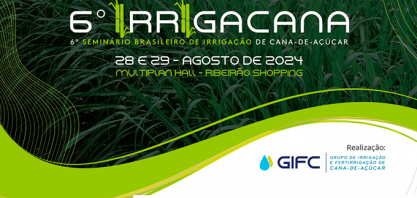 SIAMIG Bioenergia participa do 6º IRRIGACANA para discutir sustentabilidade na irrigação dos canaviais
