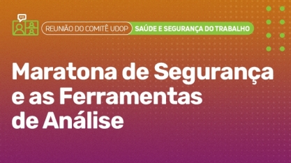 Comitê UDOP: Raízen apresenta maratona de segurança e ferramentas de análise