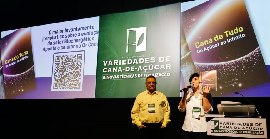Dib Nunes e Luciana Paiva na apresentação do livro Cana de Tudo: do Açúcar ao Infinito, no 18° Grande Encontro de Variedades de Cana-de-Açúcar e Novas Técnicas de Fertilização