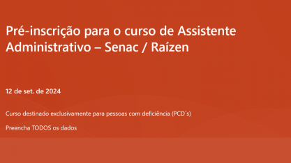 Raízen abre inscrições para curso profissionalizante gratuito e exclusivo para pessoas com deficiência em Ribeirão Preto