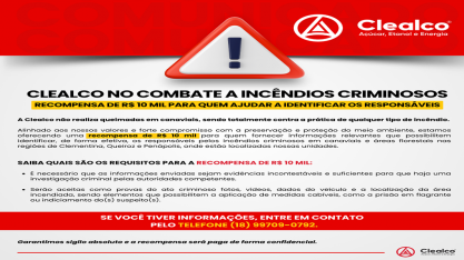 Clealco oferece recompensa de R$ 10 mil para quem ajudar a identificar responsáveis por incêndios