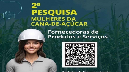 Pesquisa “Mulheres da Cana-de-Açúcar” tem questionário dirigido às empresas fornecedoras de insumos