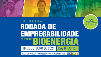 Funtrab e Biosul anunciam 1ª Rodada da Empregabilidade do setor de Bioenergia com recrutamento ágil para 376 vagas em usinas de MS