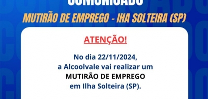 Alcoolvale realiza Mutirão do Emprego em Ilha Solteira