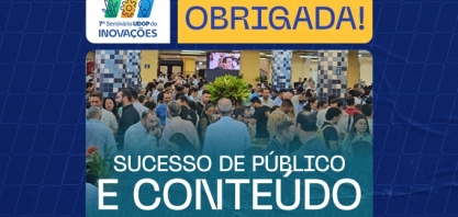 Inovações e networking impactam mais de 1,6 mil profissionais no MAIOR SEMINÁRIO TÉCNICO DE INOVAÇÕES DO SETOR