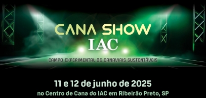 Credenciamento on-line do Cana Show-IAC2025 termina nesta segunda às 13h00