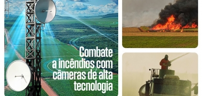 Pedra Agroindustrial reforça combate a incêndios com câmeras de alta tecnologia