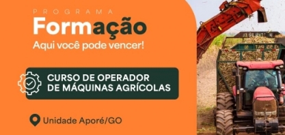 Nardini: inscrições abertas para o Curso de Operador de Máquinas Agrícolas, em Aporé