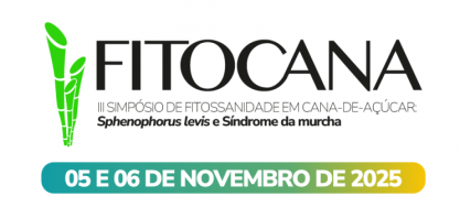 III Fitocana discute avanços e desafios na fitossanidade da cana-de-açúcar