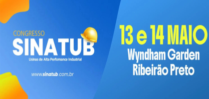 SINATUB26: Reúne líderes para debater a alta performance na indústria bioenergética