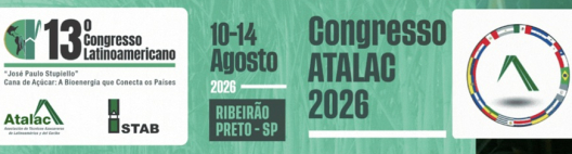 Pela 1&ordf; vez no Brasil, Congresso ATALAC amplia oportunidades para a ind&uacute;stria da bioenergia